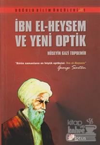İbn El-Heysem ve Yeni Optik