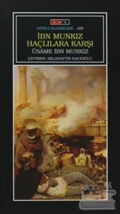 İbn Munkız Haçlılara Karşı Kitabü'l-İ'tibar
