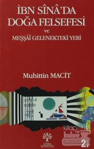 İbn Sina'da Doğa Felsefesi ve Meşşai Gelenekteki Yeri
