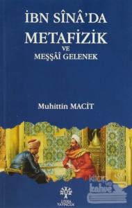 İbn Sina'da Metafizik ve Meşşai Gelenek