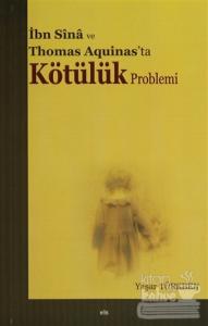 İbn Sina ve Thomas Aquinas'ta Kötülük Problemi
