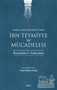 İbn Teymiyye ve Mücadelesi