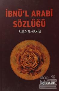 İbnü'l Arabi Sözlüğü (Ciltli)