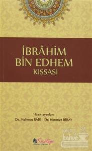 İbrahim Bin Edhem Kıssası