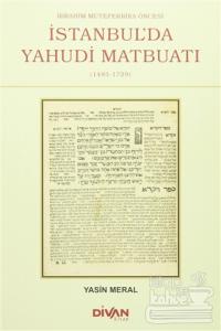 İbrahim Mütefferika Öncesi İstanbul'da Yahudi Matbuatı