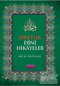 İbretlik Dini Hikayeler