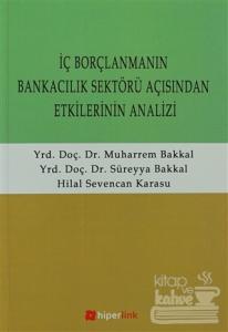 İç Borçlanmanın Bankacılık Sektörü Açısından Etkilerinin Analizi