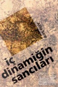 İç Dinamiğinin Sancıları
