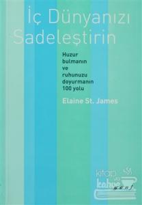 İç Dünyanızı Sadeleştirin