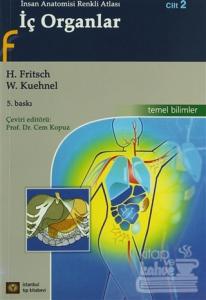 İç Organlar - İnsan Anatomisi Renkli Atlası Cilt : 2