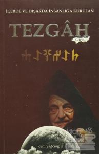 İçerde ve Dışarda İnsanlığa Kurulan Tezgah