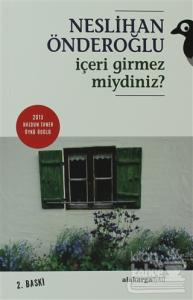 İçeri Girmez miydiniz?