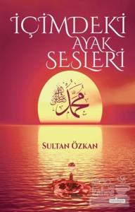 İçimdeki Ayak Sesleri