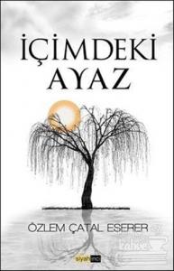 İçimdeki Ayaz