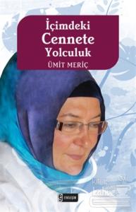 İçimdeki Cennete Yolculuk