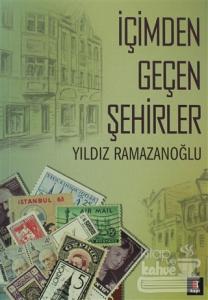 İçimden Geçen Şehirler