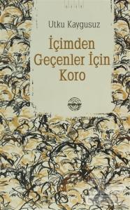 İçimden Geçenler İçin Koro