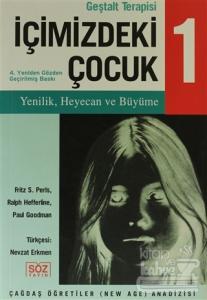 İçimizdeki Çoçuk 1: Geştalt Terapisi