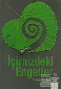 İçimizdeki Engeller