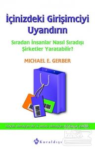 İçinizdeki Girişimciyi Uyandırın