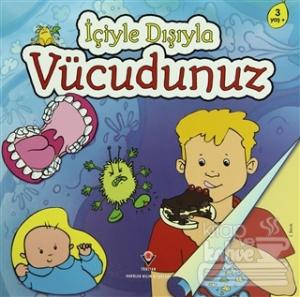 İçiyle Dışıyla Vücudunuz