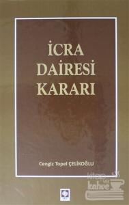 İcra Dairesi Kararı (Ciltli)