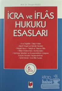 İcra ve İflas Hukuku Esasları