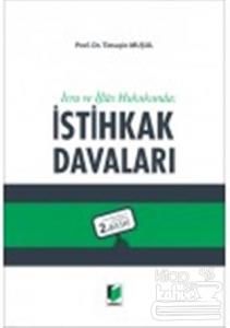 İcra ve İflas Hukukunda İstihkak Davaları