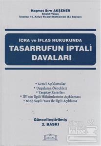 İcra ve İflas Hukukunda Tasarrufun İptali Davaları