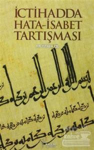 İctihadda Hata-İsabet Tartışması