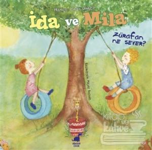 İda ve Mila - Zürafan Ne Sever?
