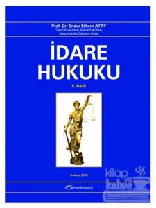 İdare Hukuku (Ciltli)