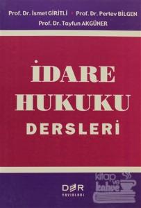 İdare Hukuku Dersleri