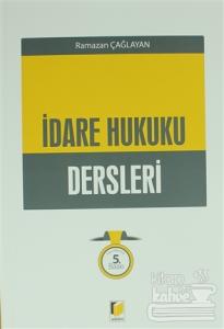 İdare Hukuku Dersleri