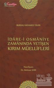 İdare-i Osmaniye Zamanında Yetişen Kırım Müellifleri