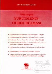 İdari Yargı'da Yürütmenin Durdurulması