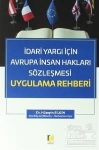 İdari Yargı İçin Avrupa İnsan Hakları Sözleşmesi
