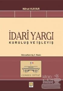 İdari Yargı Kuruluş ve İşleyiş