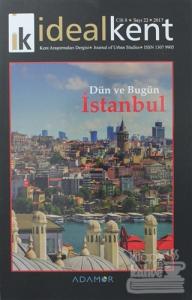 İdeal Kent - Kent Araştırmaları Dergisi Sayı: 22