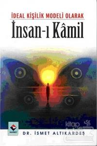 İdeal Kişilik Modeli Olarak İnsan-ı Kamil