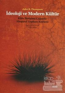 İdeoloji ve Modern Kültür: Kitle İletişim Çağında Eleştirel Toplum