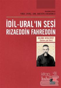 İdil-Ural'ın Sesi Rızaeddin Fahreddin
