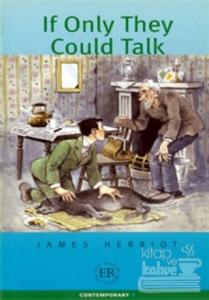 If Only They Could Talk