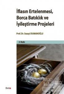 İflasın Ertelenmesi, Borca Batıklık ve İyileştirme Projeleri