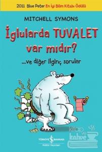 İglularda Tuvalet Var mıdır?