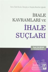 İhale Kavramları ve İhale Suçları
