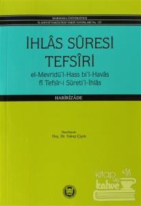 İhlas Suresi Tefsiri