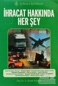 İhracat Hakkında Her Şey