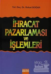 İhracat Pazarlaması ve İşlemleri