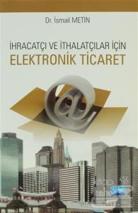 İhracatçı ve İthalatçılar için Elektronik Ticaret